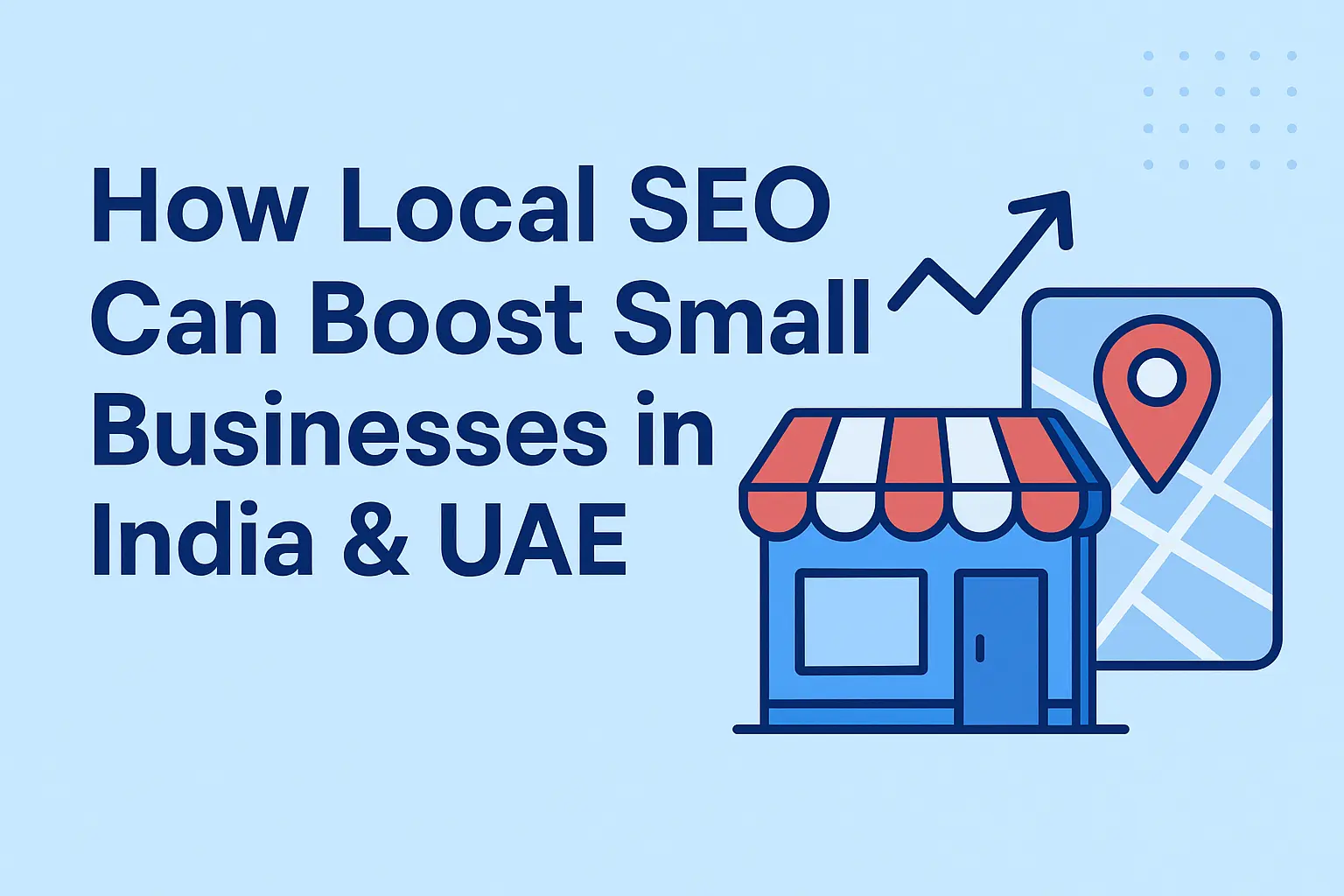 Local SEO graphic for Dubai best performance marketing specialist blog.